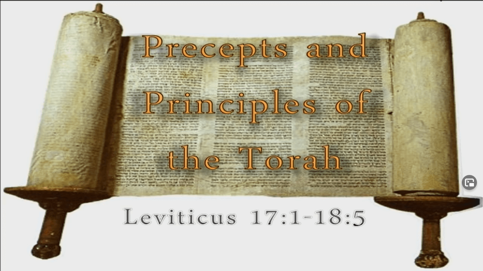 Precepts & Principles of the Torah - Lev. 17:1-18:5 - Study