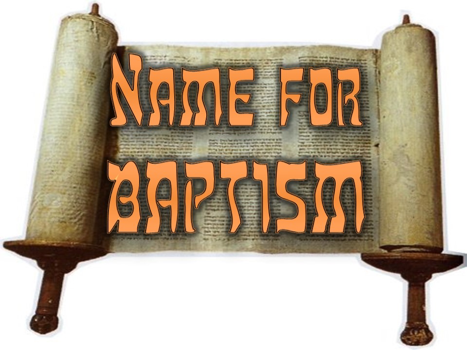 Importance of the Correct Name for Baptism