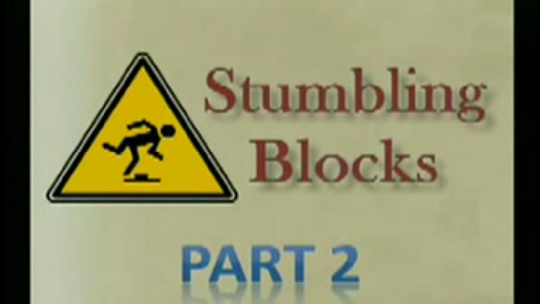 Stumbling Blocks - Part 2 (Defeating Satan) - Study