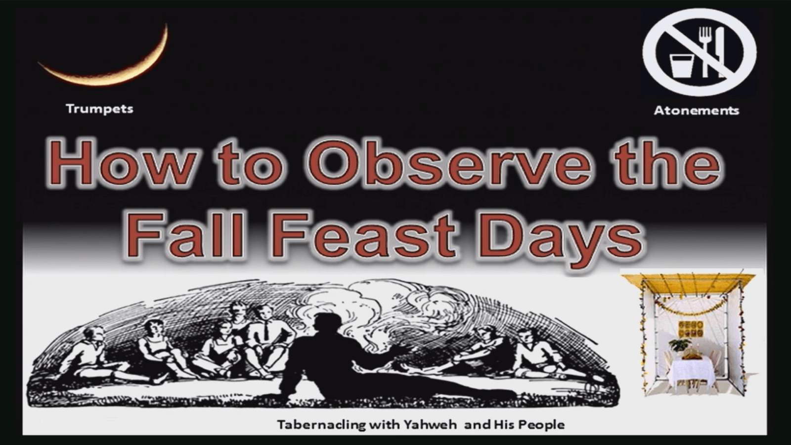 How to Observe the Fall Feast Days - Part 1 - Study