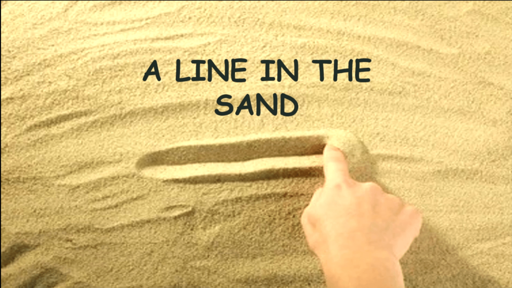 A line in the sand
