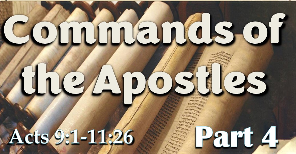Commands Of The Apostles – Part 4