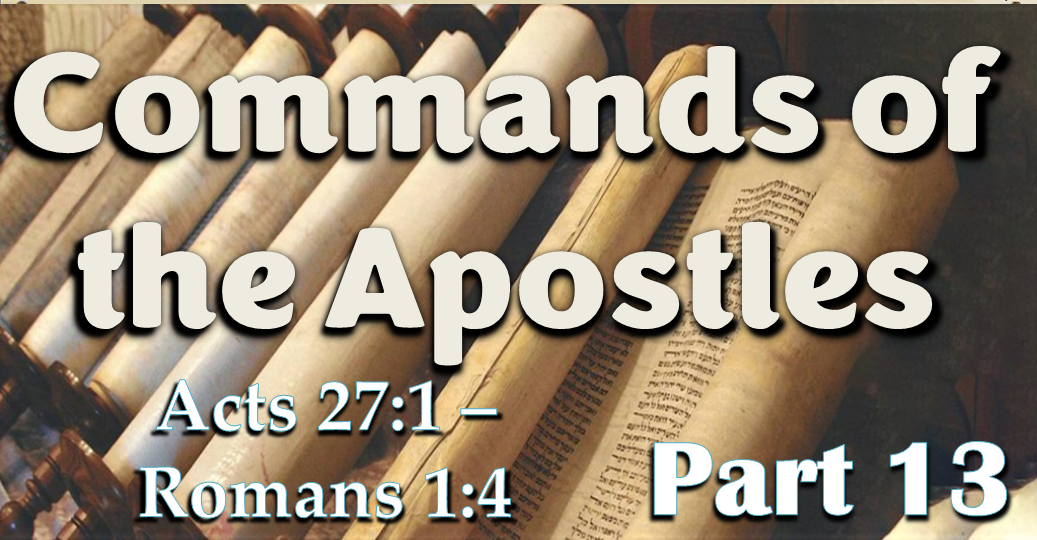 Commands of the Apostles – Part 13