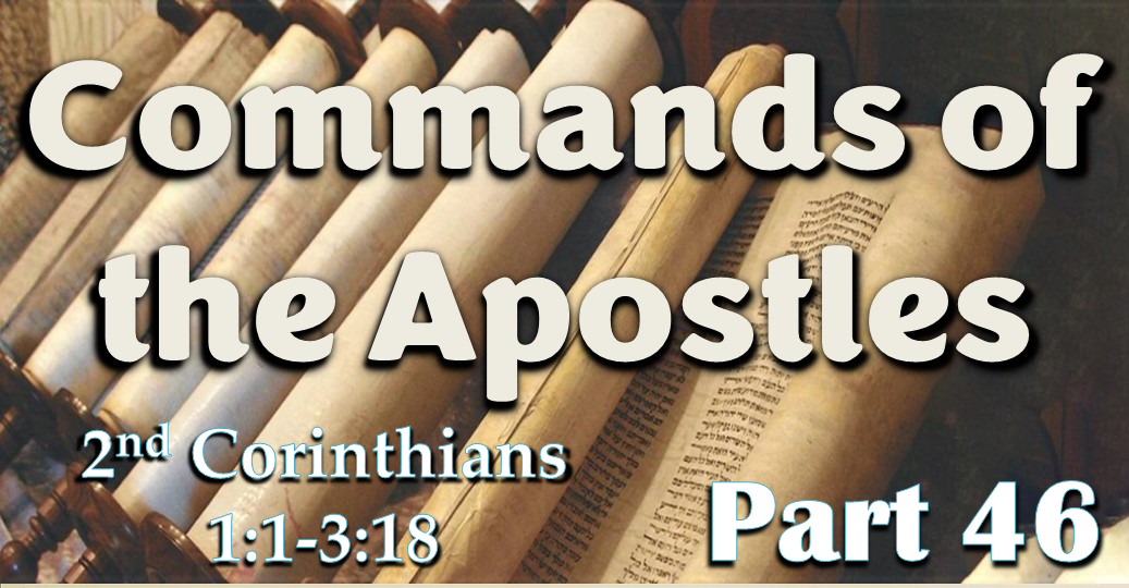 Commands of the Apostles – Part 46