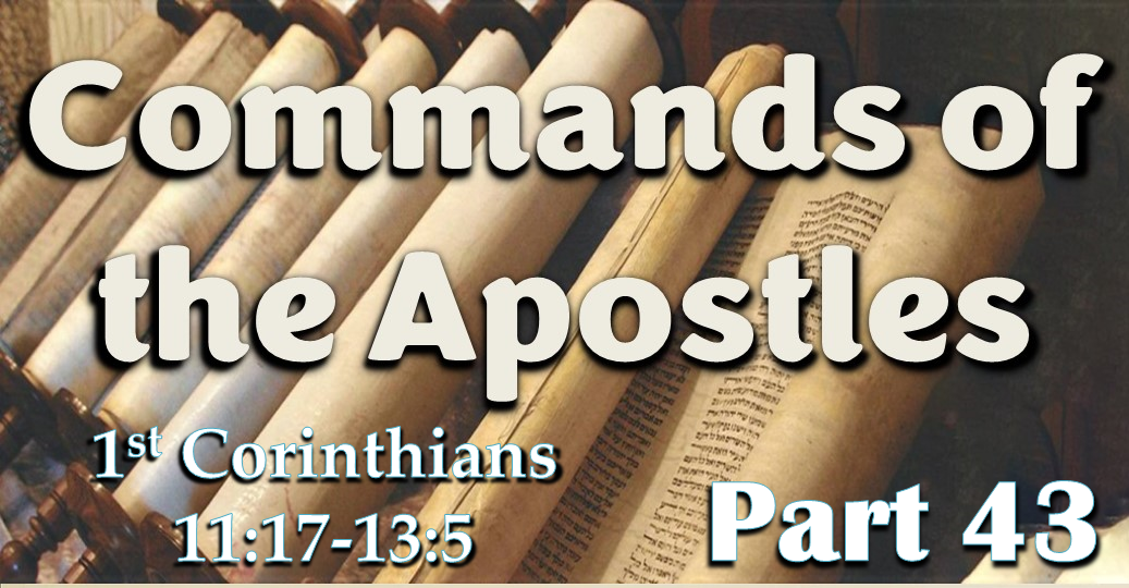 Commands of the Apostles – Part 43